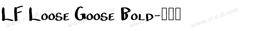 LF Loose Goose Bold字体转换